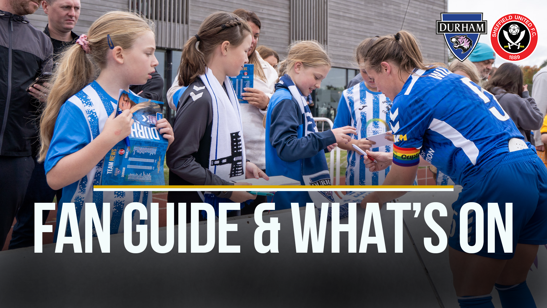 Fan Guide & What’s On | Durham v Sheffield United