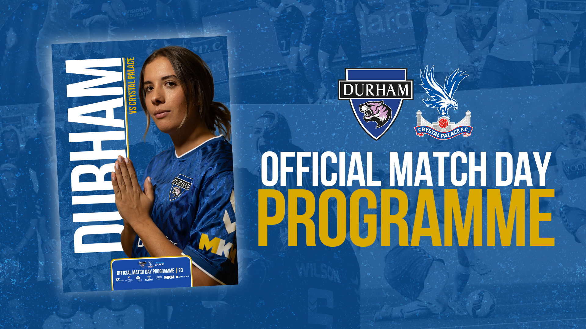 Match Day Programme – Get your Durham v Crystal Palace issue on Sunday