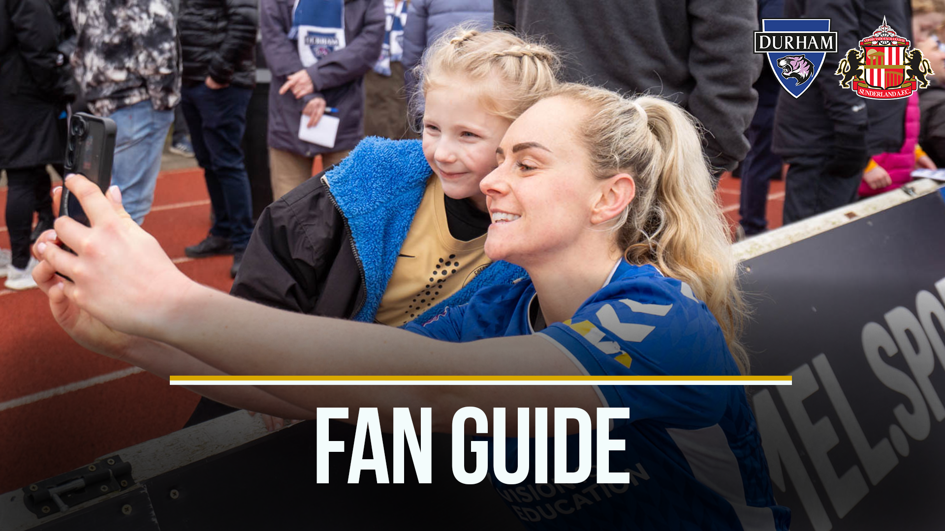 Fan Guide & What’s On | Durham Women v Sunderland